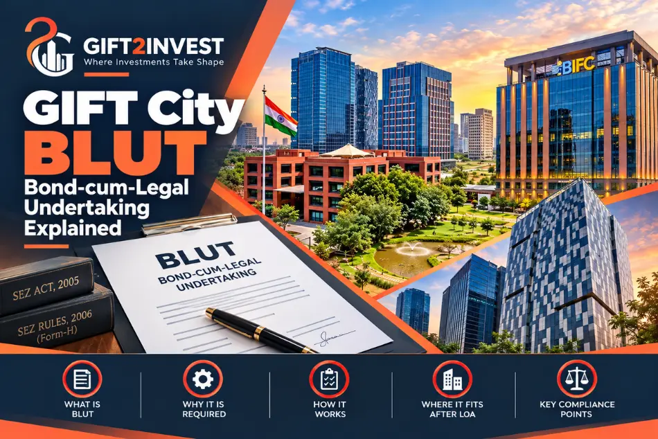 GIFT City BLUT: Bond-cum-Legal Undertaking Explained