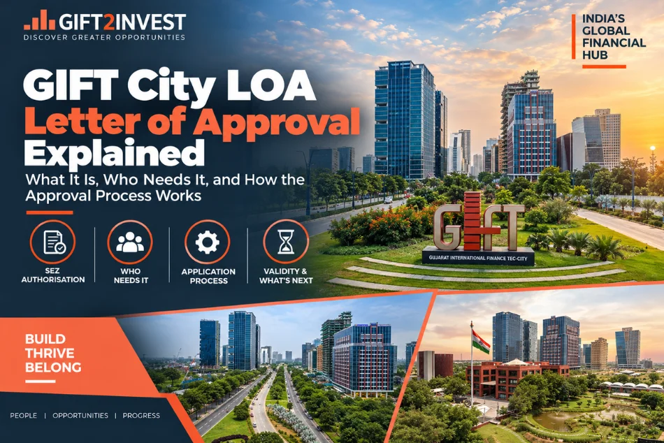 GIFT City LOA: Letter of Approval Explained